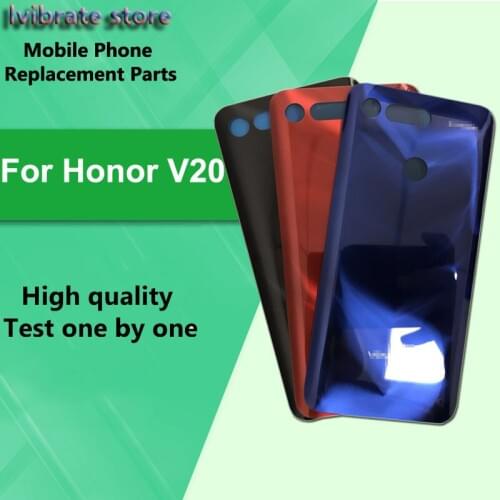 HonorV20 New glass Battery Back Rear Cover Door Housing Battery Cover case For Huawei Honor V20 V 20 back shell 6.4 inch repair