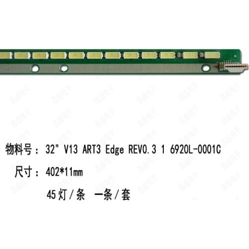 New 45LED 402mm LED backlight strip for LG 32inch TV 32 V13 ART3 edge 6920L-0001C 6922l-0054A 6916l1203B