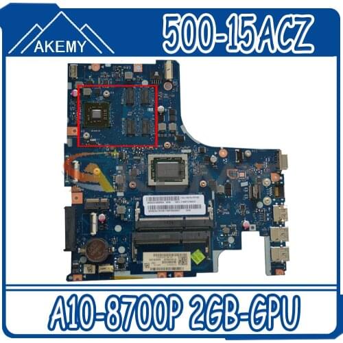 For Lenovo 500-15ACZ portable motherboard LA-C285P motherboard CPU A10-8700P 2GB-GPU has been 100% tested and working