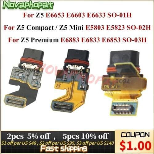 Novaphopat For Sony Xperia Z5 Compact Z5Mini Z5 Premium USB Dock Charging Port Plug Charger Connector Flex Cable Board
