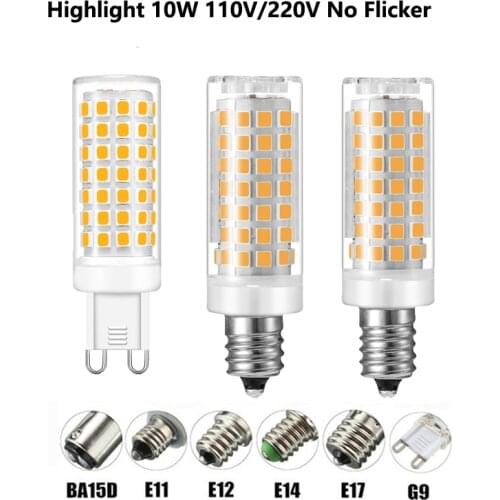 No Flicker G9 E12 E14 E17 BA15D LED Lamp AC110V 220V 88LED 2835 10W LED Bulb Chandelier LED Light Replace Halogen Lamp 10pcs/lot
