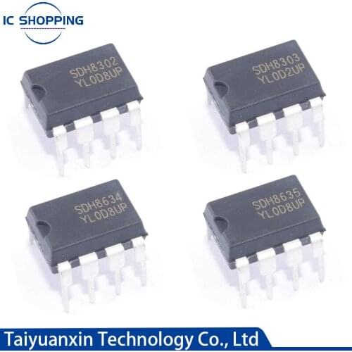 10PCS/lot SDH8302 SDH8303 SDH8322 SDH8323 SDH8634 SDH8635 DIP-8 DIP8 In Line Power Chip PWM+PFM Control