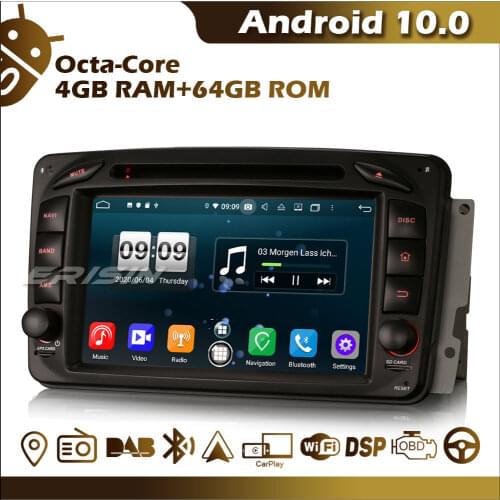 ES8716C 4GB+64GB 8-Core Android 10 Autoradio DVD Player for Mercedes-Benz C/CLK/G class W203 W209 W639 W463 GPS Navi DAB WiFi SD