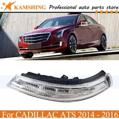 Kamshing Outer Rearview Side Mirror Turn Signal Lamp light For CADILLAC ATS 2014 2015 2016 Blinker Lamp Light lamp