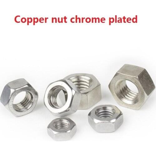 Copper nut chrome-plated copper nut copper hex screw cap M3M5M6M8M10M12M14MM16M18M20