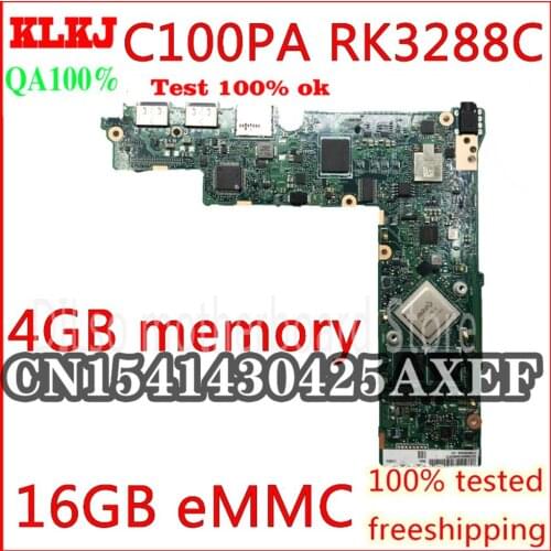 KLKJ C100PA For ASUS Chromebook Flip C100PA Laptop Motherboard 4G RAM RK3288C Processor Graphic T764 Test Work 100% Original