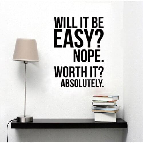 Will It Be Easy Nope Inspirational New Design Wall Sticker Home Vinyl Decal Art Murals