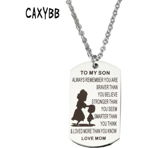 Caxybb To My Son Stainless steel necklace Mother and Son necklace dog tag Pendant necklaces Engraving letters Jewelry