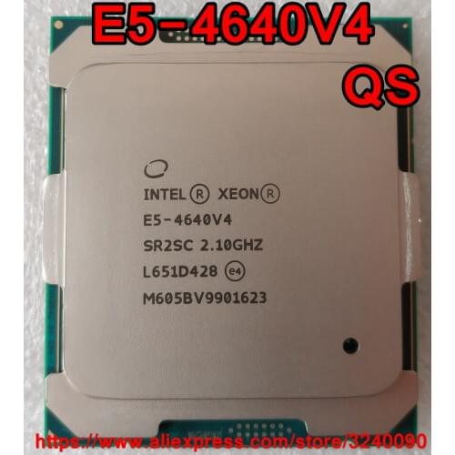 Intel Xeon CPU E5-4640V4 QS 2.10GHz 12-Cores 30M LGA2011-3 E5-4640 v4 processor E5 4640v4 free shipping E5 4640 v4