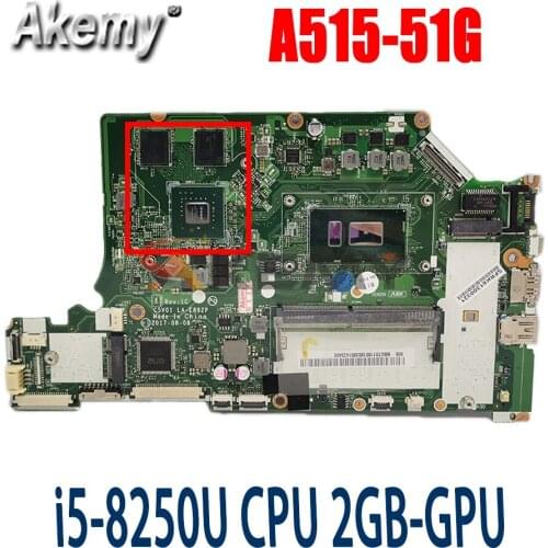 Akemy For Acer A515-51G N17C4 A615-51G A315-53G Laptop motherboard C5V01 LA-E892P With i5-8250U CPU 2GB-GPU 4GB-RAM