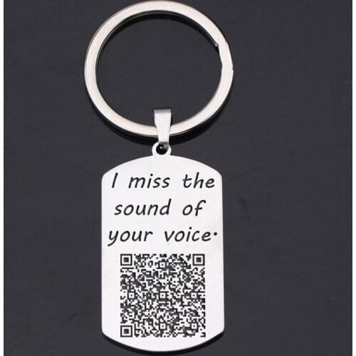 Customized QR Code Or Voice Code Dog Tag Keychain Fashion Creative Engraved: I Miss The Sound Of Your Voice