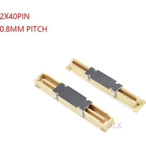 2PCS 0.8MM PITCH BOARD TO BOARD CONNECTOR SMT BTB MALE FEMALE CONNECTOR 2x40 pin 2*40 2X40PIN
