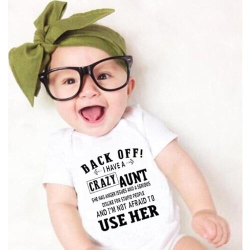 Back Off I Have A Crazy Aunt Newborn Baby Onesie Rompers Summer Cotton Baby Boys Girls Bodysuit Funny Baby Shower Gifts