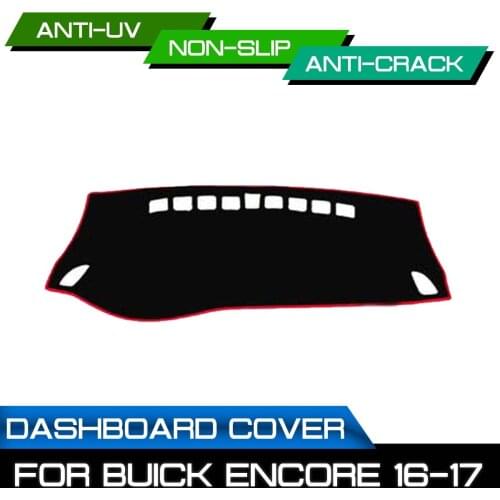 Car Dashboard Mat Anti-dirty Non-slip for Buick Encore 2016 2017 Dash Cover Mat UV Protection Shade