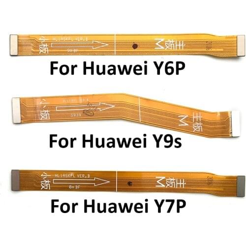 Motherboard LCD Main Board Connector Flex Cable For Huawei Y9 Prime 2019 P Smart 2021 Y7A Y9S Y6P Y8S Y8P Y7P Y6S P40 Lite 5G/ E