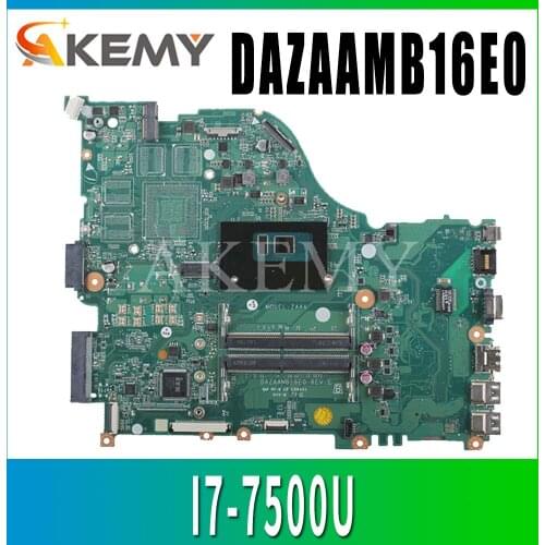 DAZAAMB16E0 REV:E For Acer E5-575 F5-573 E5-575T E5-774 laptop motherboard CPU:I7-7500U DDR4 NBGEP10026 100% test OK