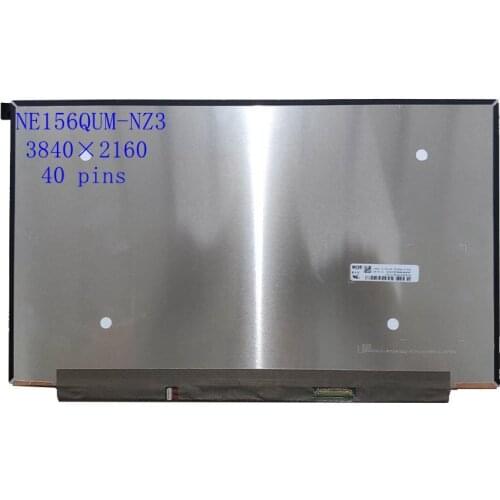 15.6''inch 120Hz Lcd Screen Panel Matrix NE156QUM-NZ3 V3.0 NE156QUM NZ3 IPS 4K 3840*2160 EDP 40 PINS