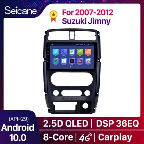 Seicane Car Multimedia player 2din 9 inch Android 10 car GPS Radio For 2007 2008 2009-2012 Suzuki Jimny support Carplay DVR SWC