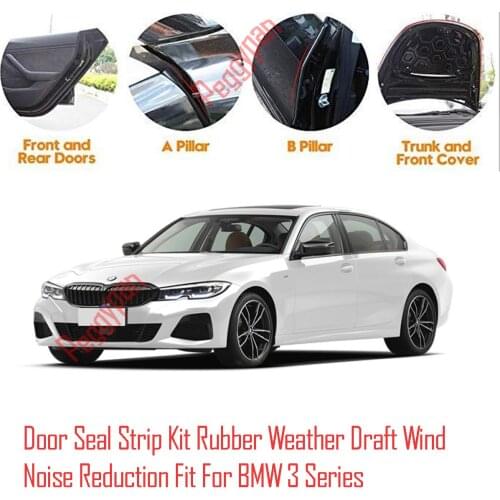 Door Seal Strip Kit Self Adhesive Window Engine Cover Soundproof Rubber Weather Draft Wind Noise Reduction Fit For BMW 3 Series