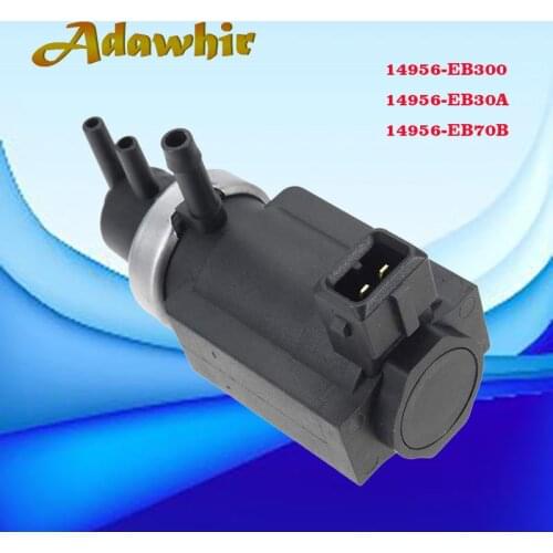 Turbo Pressure Solenoid Valve 14956EB70B For NISSAN NAVARA D40 PATHFINDER 2.5 dCi Di 14956-EB300 14956-EB30A 14956-EB70B