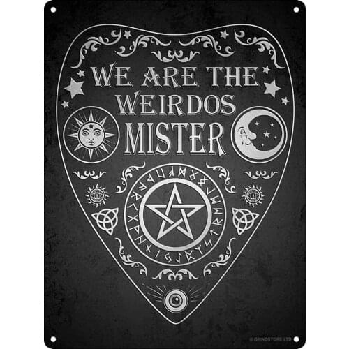 Metal Sign We Are The Weirdos Miste Home Interior Art Wall Decoration Old-fashioned Retro Square Metal Sign 8X12 Inches