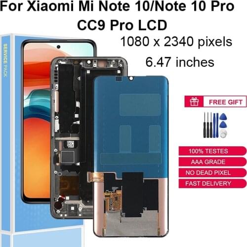 Original For Xiaomi Note 10 Display Mi Note 10 Pro LCD Touch Screen Assembly For Xiaomi CC9 Pro Replacement Parts With Frame