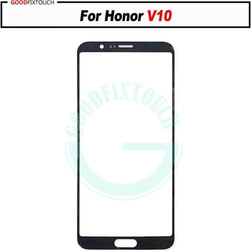 For honor V10 Front Glass Touch Screen Top Lens LCD Outer Panel Repair For HONOR V10 Glass lens