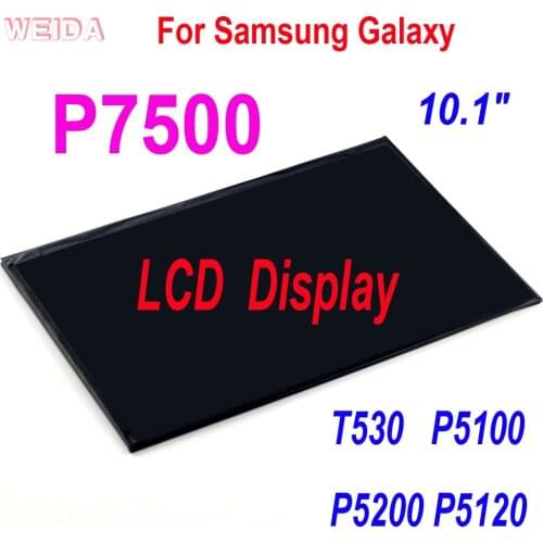 10.1" LCD Display Replacement Parts For Samsung Galaxy Tablet PC SM-P7500 T530 P5100 P5200 P5120 P7500 LCD LTL101AL06-003