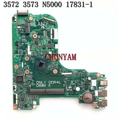 Brand New 17831-1 3C99P For Dell Inspiron 3473 3573 3572 Laptop Motherboard CN-07R45T 7R45T N5000 CPU Mainboard 100%Tested