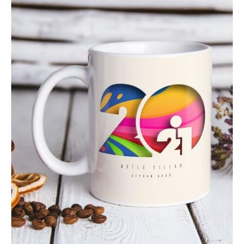 Personalized 2021 Happy birthday White Mug Bardak-11 Reliable Quality Cost-Effective New Year Fun Is Design Coolest