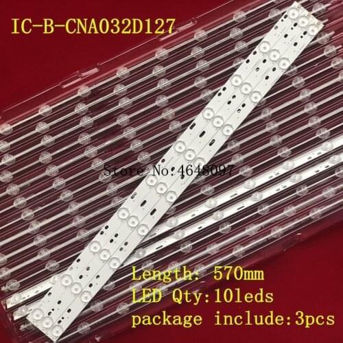 57cm LED Backlight strip 10 Lamp for V315K2-PE1 32"TV LCD EM320D0 IC-A-CNA032D127 IC-B-CNA032D127 LXC031 PLDED3273A-D