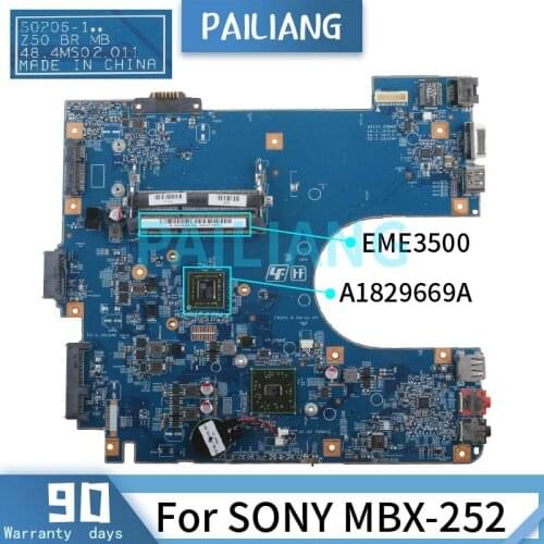 PAILIANG Laptop motherboard For SONY MBX-252 EME3500 Mainboard S0206-1 A1829669A DDR3 tesed