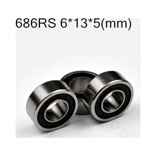 686RS 6*13*5(mm) 10pieces bearing free shipping ABEC-5 bearings 10pcs rubber Sealed Bearing 686 686RS chrome steel bearing