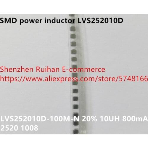 Original new 100% SMD power inductor LVS252010D-100M-N 20% 10UH 800mA 2520 1008