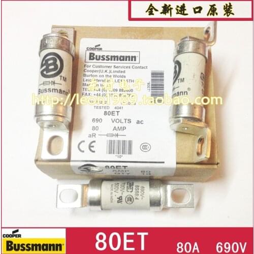 US BUSSMANN fuse BS88: 4 fuse fuse 80ET 80A 690V 80ETa