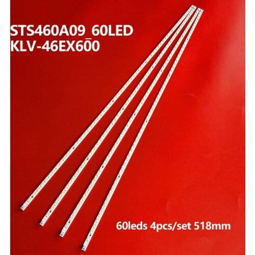 60lamp LED Backlight Lamp strip 518mm 4pcs/set for So ny KLV-46EX600 light bar STS460A09_60LED with screen LTY460HM02