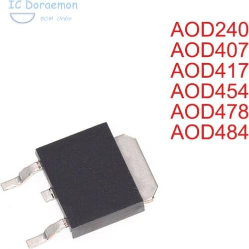 AOD240 D240 AOD407 D407 AOD417 D417 TO-252 AOD454 D454 AOD478 D478 AOD484 D484 TO252 MOS FET 10PCS Transistor IC original