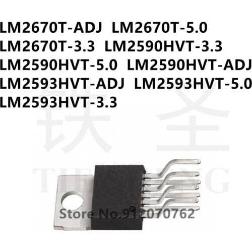 10PCS LM2670T-ADJ LM2670T-5.0 LM2670T-3.3 LM2590HVT-3.3 LM2590HVT-5.0 LM2590HVT-ADJ LM2593HVT-ADJ LM2593HVT-5.0 LM2593HVT-3.3