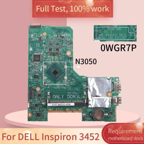 CN-0WGR7P 0WGR7P Laptop motherboard For DELL Inspiron 3452 3552 3441 3451 N3050 DDR3L Notebook Mainboard SR29H 14297-1 896X3