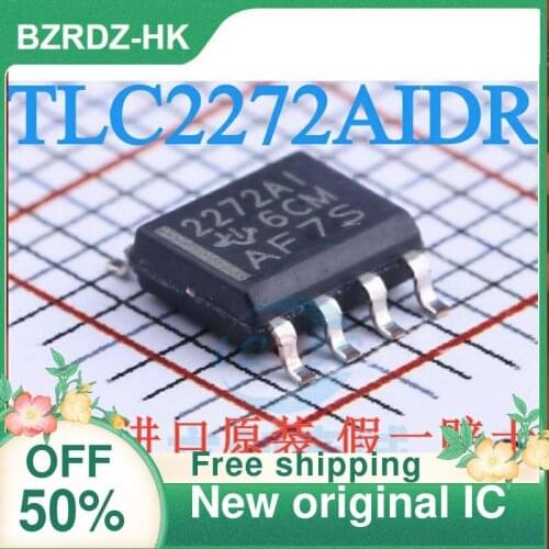 2-10PCS/lot TLC2272AIDR SOIC-8 2272AI TLC2272A New original IC