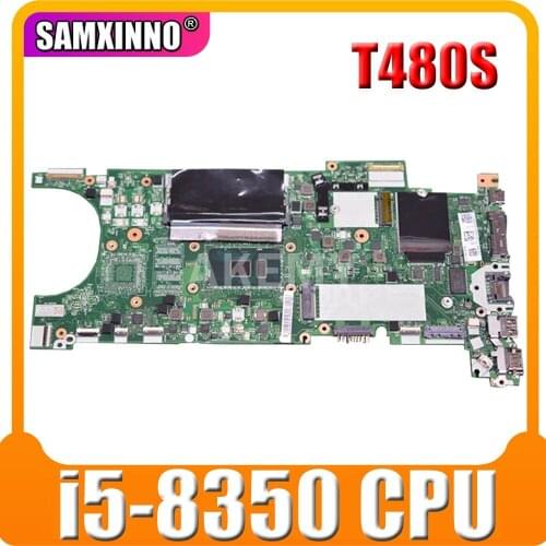 Original laptop For Lenovo ThinkPad T480s motherboard main board i5-8350 UMA 4G 01LV620 01YU138 02HL830