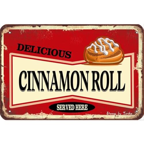 Cinnamon Roll 20X30 cm Retro Look Tin Decoration Painting Sign for Home Kitchen Bathroom Farm Garden Garage
