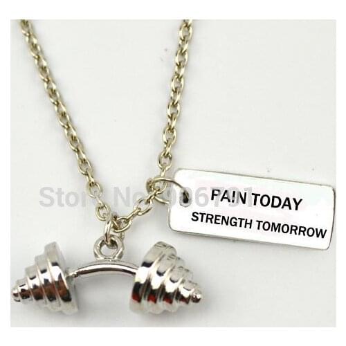 10pcs a lot sports Dumbbell GYM charm with PAIN TODAY STRENGTH TOMORROW necklace