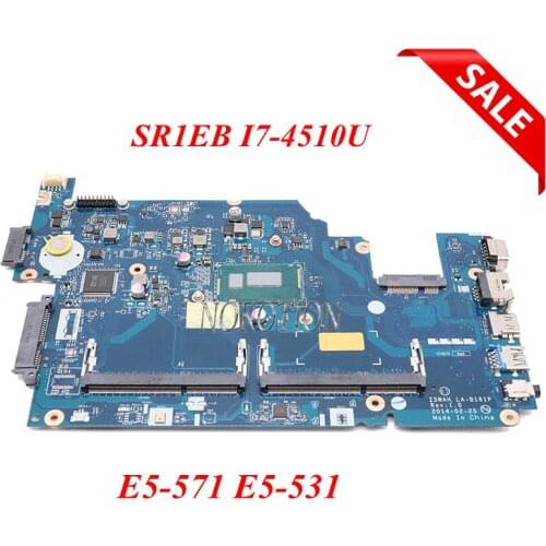NOKOTION Z5WAH LA-B161P For Acer aspire E5-571 E5-531 Laptop Motherboard NBML811005 NB.ML811.005 SR1EB I7-4510U CPU DDR3L