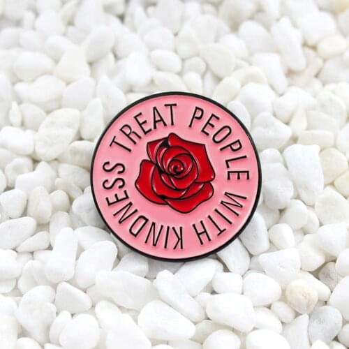 TREAT PEOPLE WITH KINDNESS brooch Pink round flower badge Treat People with Kindness Brooches Pink Circle Flower pin