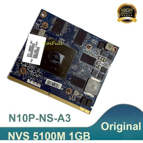 Original NVS 5100M NVS5100 1GB DDR3 N10P-NS-A3 Graphics Video Card for HP Elitebook 8540W 8540P Fast Shipping