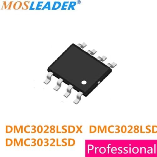 Mosleader 100pcs 1000pcs SOP8 DMC3028LSDX DMC3028LSD DMC3032LSD Chinese DMC3028 DMC3032 High quality