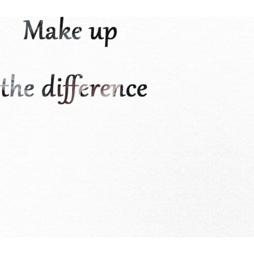 Make up the difference