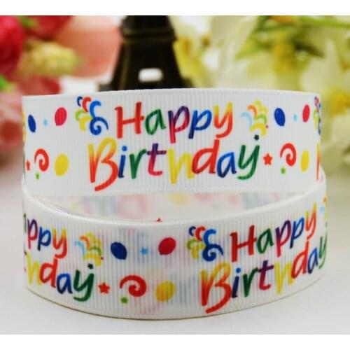7/8'' 22mm,1" 25mm,1-1/2" 38mm,3" 75mm Happy Birthday Cartoon Printed grosgrain ribbon party decoration 10 Yards X-00989