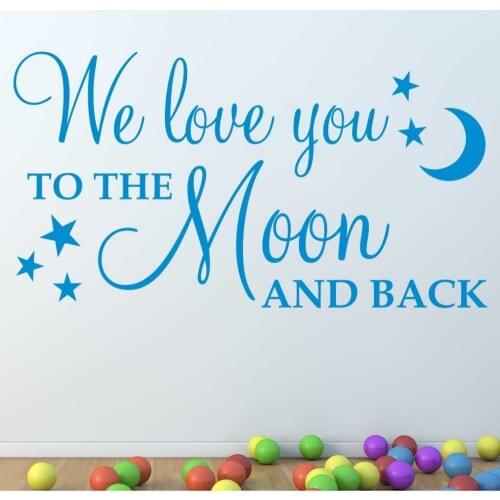 Adesivo de parede DIY Removable Wall Stickers "WE love you to the moon and back" WALL sticker decal QUOTE nursery D087